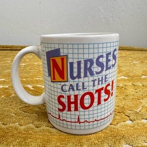 Rare Nurses Call the Shots Mug